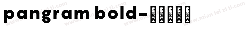 pangram bold字体转换